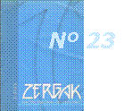 Zergak nº 23