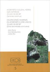 Ocupaciones humanas en Aitzbitarte III (País Vasco) 33.600-18.400 BP (zona de entrada a la cueva)