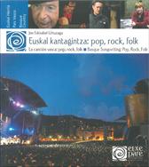 Euskal kantagintza: pop, rock, folk