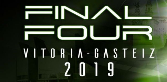Vitoria-Gasteiz albergará la Final Four de 2019