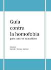 Guía contra la homofobia para centros educativos