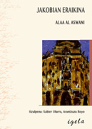 Jakobian eraikina (Alaa Al Aswani) - portada