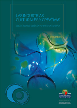 Las industrias culturales y creativas (2013)