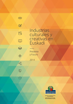Industrias culturales y creativas en Euskadi (2014)