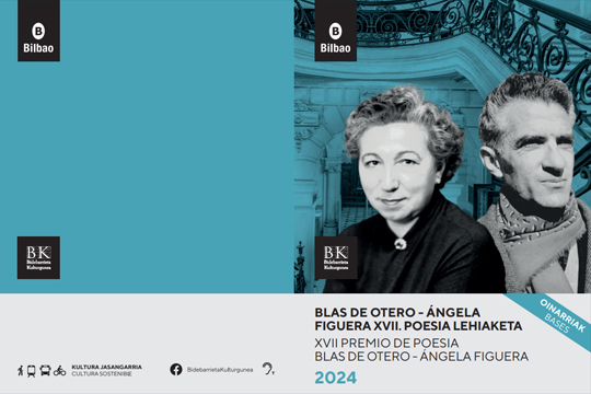 Blas de Otero - �ngela Figuera Nazioarteko Poesia Saria 2024