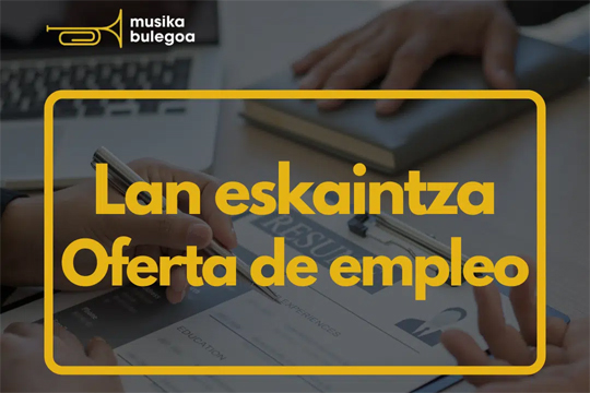 Proiektu arduradun teknikoa kontratatzeko lan-deialdia ireki du Musika Bulegoak