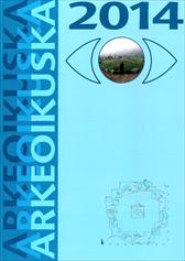 N� de Fasc�culo 2014 de Arkeoikuska : arkeologi ikerketa