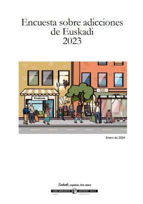Encuesta sobre adicciones de Euskadi 2023 (Gobierno Vasco, 2024)
