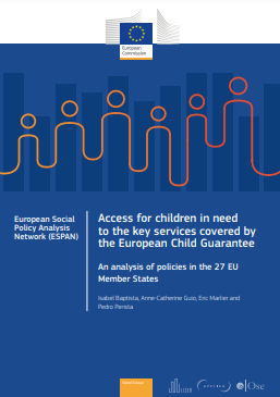  Ondorengo dokumentuaren azalaren erreprodukzio partziala: Access for children in need to the key services covered by the European Child Guarantee. An analysis of policies in the 27 EU Member States (Comisi&oacute;n Europea, 2023)
