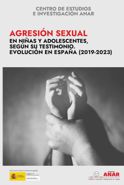 Reproducción parcial de la portada del documento  'Agresión sexual en niñas y adolescentes, según su testimonio. Evolución en España' (2019-2023) (Fundación ANAR, 2023)