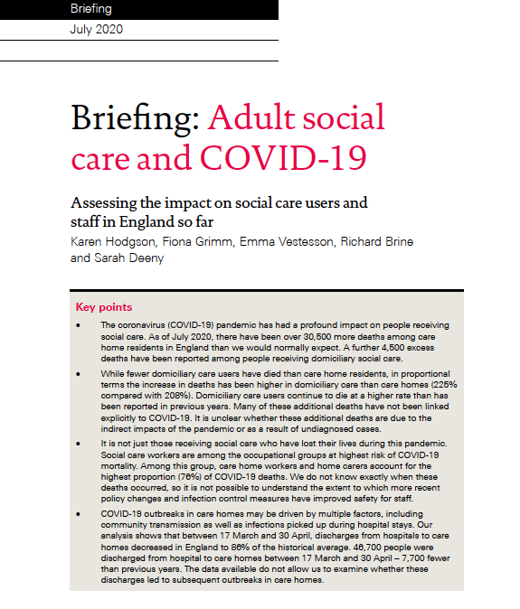 Adult social care and COVID-19: Assessing the impact on social care users and staff in England so far (The Health Foundation, 2020)