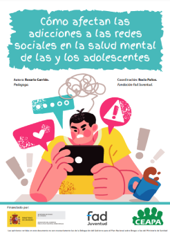 'C&oacute;mo afectan las adicciones a las redes sociales en la salud mental de las y los adolescentes (CEAPA, 2024)' dokumentuaren azalaren erreprodukzio osoa