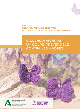 'Violencia vicaria: un golpe irreversible contra las madres. Estudio sobre el an&aacute;lisis de datos de casos de violencia vicaria extrema' (Asociaci&oacute;n de Mujeres de Psicolog&iacute;a Feminista, 2021) dokumentoaren azalaren zati bat erreprodukzioa