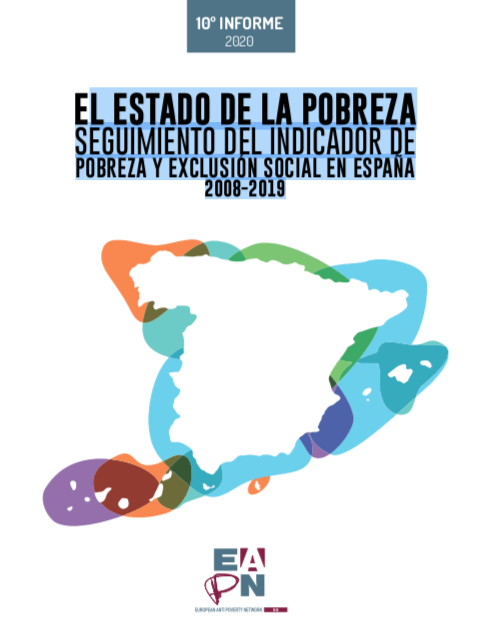 10º Informe AROPE. Red Europea de Lucha contra la Pobreza y la Exclusión Social, 2020