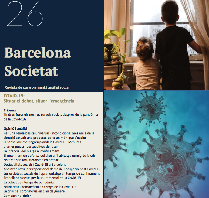 Barcelona Societat, nº 26. Revista de coneixement i análisis social. COVID-19: Situar el debat. Situar l'emergènca social (2020)