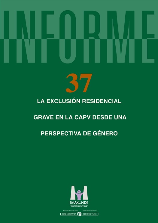 La exclusin residencial grave en la CAPV desde una perspectiva de gnero 