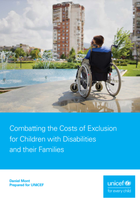 Combatting the costs of exclusion for children with disabilities and their families (UNICEF, 2021)