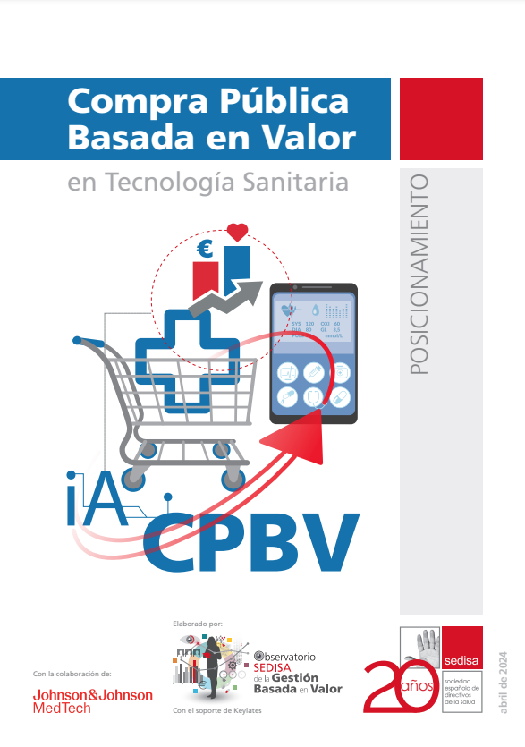 'Compra P&uacute;blica Basada en Valor en Tecnolog&iacute;a Sanitaria. Posicionamiento (Observatorio SEDISA de la Gesti&oacute;n Basada en Valor, 2024)' dokumentuaren azalaren erreprodukzio osoa