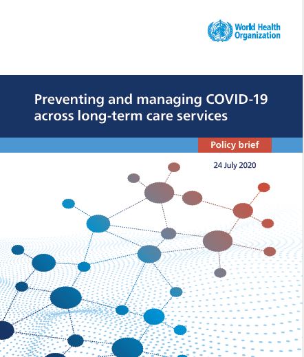 Preventing and managing COVID-19 across long-term care services (OMS, 2020)