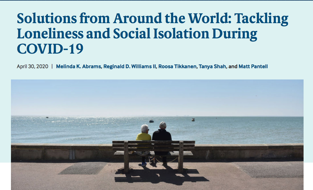 Solutions from Around the World: Tackling Loneliness and Social Isolation During COVID-19 (Commonwealth Fund, 2020)