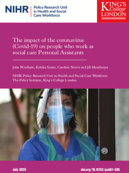 The impact of the coronavirus (Covid-19) on people who work as social care Personal Assistants (King's College London, 2020)