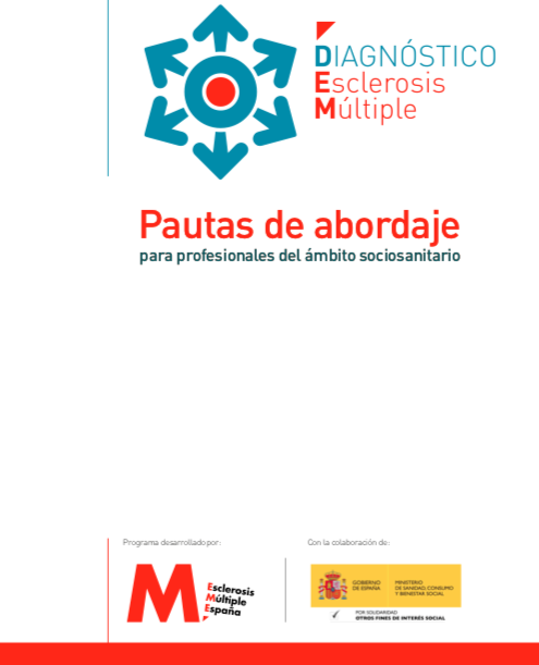 Diagnóstico Esclerosis Múltiple. Pautas de abordaje para profesionales del ámbito sociosanitario (Esclerosis Múltiple España, 2019)