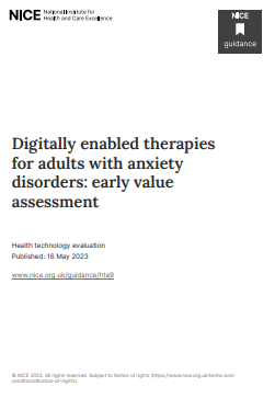 Ondorengo dokumentuaren azalaren erreprodukzio partziala: Digitally enabled therapies for adults with anxiety disorders: early value assessment (NICE, 2023)