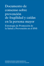 Reproducción parcial de la portada del documento 'Documento de consenso sobre prevención de fragilidad y caídas en la persona mayor. Estrategia de Promoción de la Salud y Prevención en el SNS' (Ministerio de Sanidad, Servicios Sociales e Igualdad, 2022)