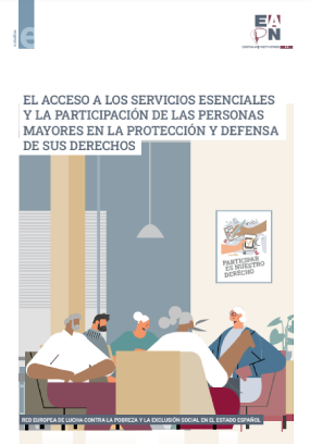 Reproducci&oacute;n total de la portada del documento 'El acceso a los servicios esenciales y la participaci&oacute;n de las personas mayores en la protecci&oacute;n y defensa de sus derechos' (Red Europea de Lucha contra la Pobreza y la Exclusi&oacute;n Social, 2023)