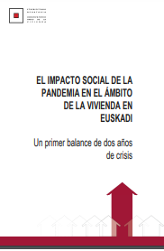 'El impacto social de la pandemia en el ámbito de la vivienda en Euskadi. Un primer balance de dos años de crisis. ' (Gobierno Vasco-Eusko Jaurlaritza, 2022) dokumentoaren azalaren zati bat erreprodukzioa