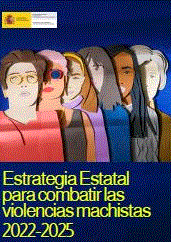 Reproducción parcial de la portada del documento 'Estrategia estatal para combatir las violencias machistas 2022-2025' (Ministerio de Igualdad, 2022)
