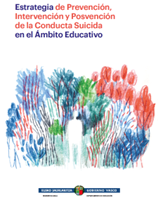Reproducción parcial de la portada del documento ' Estrategia de Prevención, Intervención y Posvención de la Conducta Suicida en el Ámbito Educativo' (Gobierno Vasco, 2022)