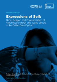 'Expressions of Self - Race, Religion and Representation of minoritized Children and young people in the British Care System. Final Report (Nuffield Foundation, 2024)' dokumentuaren azalaren erreprodukzio osoa