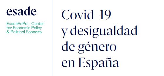 Covid-19 y desigualdad de g&eacute;nero en Espa&ntilde;a