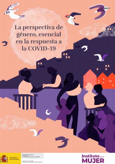 La perspectiva de género, esencial en la respuesta a la COVID-19 (Instituto de la Mujer, 2020)