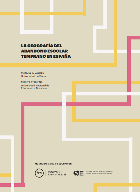Reproducci&oacute;n total de la portada del documento 'La geograf&iacute;a del abandono escolar temprano en Espa&ntilde;a'