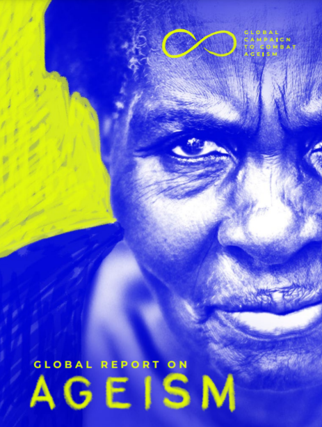 Global Report on Ageism. OMS, 2021