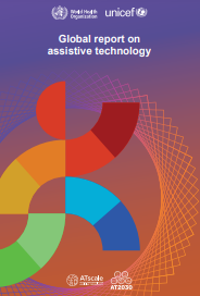 Ondorengo dokumentuaren azalaren erreprodukzio partziala: 'Global report on assistive technology' (UNICEF, 2022)