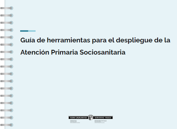 Reproducci&oacute;n total de la portada del documento 'Gu&iacute;a de herramientas para el despliegue de la Atenci&oacute;n Primaria Sociosanitaria'