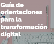 Reproducción parcial de la portada del documento  'Guía de orientaciones para la transformación digital' (EAPN, 2022)
