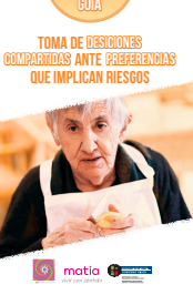  Reproducci&oacute;n parcial de la portada del documento 'Gu&iacute;a para la toma de decisiones compartidas ante preferencias que implican riesgos' (Matia Instituto, 2022)