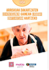 Ondorengo dokumentuaren azalaren erreprodukzio partziala: 'Arriskuak dakartzaten lehentasunen aurrean erabaki partekatuak hartzeko gida' (Matia Instituto, 2022)