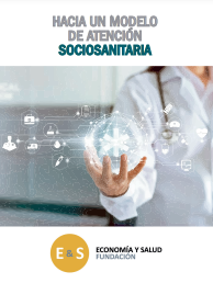 Reproducción parcial de la portada del documento 'Hacia un modelo de atención sociosanitaria' (Fundación Economía y Salud, 2022)