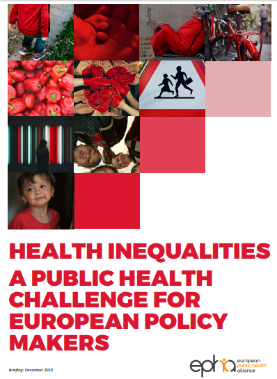 Health Inequalities a Public Health Challenge for European Policy Makers (European Public Health Alliance, 2019)