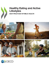 Reproducción parcial de la portada del documento 'Healthy Eating and Active Lifestyles. Best Practices in Public Health' (OCDE, 2022)