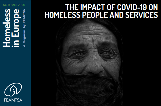 The impact of Covid-19 on homeless people and services (Homeless in Europe, Autumn, 2020)
