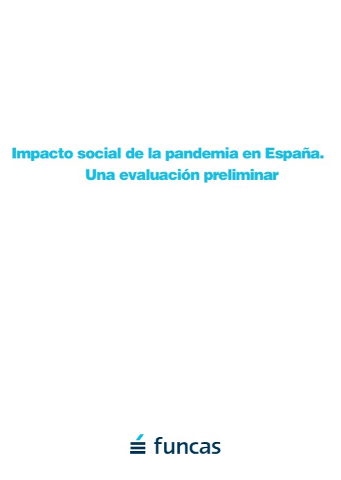 Impacto social de la pandemia en España. Una evaluación preliminar (FUNCAS, 2020)