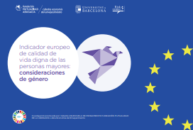  Ondorengo dokumentuaren azalaren erreprodukzio partziala: Indicador europeo de calidad de vida digna de las personas mayores: consideraciones de g&eacute;nero (Riskcenter - Universitat de Barcelona, 2023) 