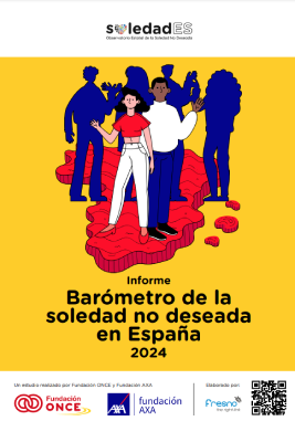 Reproducci&oacute;n total de la portada del documento 'Informe Bar&oacute;metro de la soledad no deseada en Espa&ntilde;a 2024 (Fundaci&oacute;n ONCE y Fundaci&oacute;n AXA, 2024)'