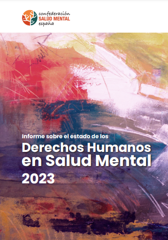 Reproducci&oacute;n total de la portada del documento 'Informe sobre el estado de los derechos humanos en salud mental 2023 (Confederaci&oacute;n de Salud Mental de Espa&ntilde;a, 2024)'